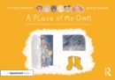 Image for A Place of My Own: A Thought Bubbles Picture Book About Safe Spaces