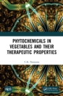 Image for Phytochemicals in Vegetables and Their Therapeutic Properties