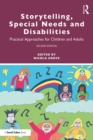 Image for Storytelling, special needs and disabilities: practical approaches for children and adults
