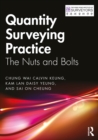 Image for Quantity surveying practice: the nuts and bolts