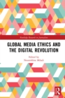 Image for Global Media Ethics and the Digital Revolution