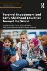 Image for Parental Engagement and Early Childhood Education Around the World