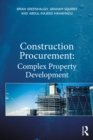 Image for Construction Procurement: Complex Property Development
