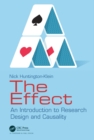Image for The Effect: An Introduction to Research Design and Causality