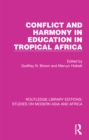 Image for Conflict and harmony in education in tropical Africa