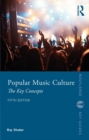 Image for Popular Music Culture: The Key Concepts