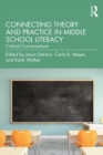 Image for Connecting theory and practice in middle school literacy: critical conversations