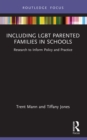 Image for Including LGBT parented families in schools: research to inform policy and practice