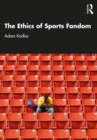 Image for The ethics of sports fandom