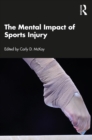 Image for The Mental Impact of Sports Injury