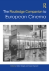 Image for The Routledge companion to European cinema