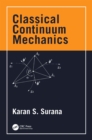 Image for Classical continuum mechanics