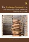 Image for The Routledge companion to the British and North American literary magazine