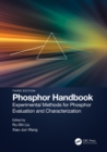 Image for Phosphor Handbook. Experimental Methods for Phosphor Evaluation and Characterization