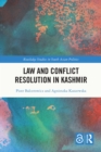 Image for Law and Conflict Resolution in Kashmir