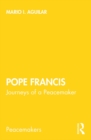 Image for Pope Francis: journeys of a peacemaker