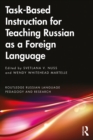 Image for Task-Based Instruction for Teaching Russian as a Foreign Language