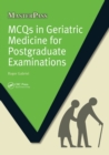 Image for MCQs in Geriatric Medicine for Postgraduate Examinations