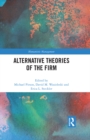 Image for Alternative theories of the firm