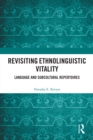 Image for Revisiting Ethnolinguistic Vitality: Language and Subcultural Repertoires