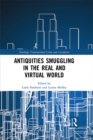 Image for Antiquities smuggling in the real and virtual world