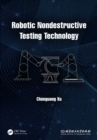 Image for Robotic non-destructive testing technology