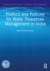 Image for Politics and policies for water resources management in India