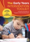 Image for The Early Years Intervention Toolkit: Inclusive Activities to Support Child Development