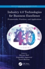 Image for Industry 4.0 Technologies for Business Excellence: Frameworks, Practices, and Applications