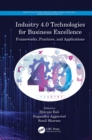 Image for Industry 4.0 technologies for business excellence: frameworks, practices, and applications