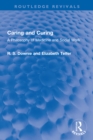 Image for Caring and curing: a philosophy of medicine and social work