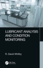 Image for Lubricant Analysis and Condition Monitoring