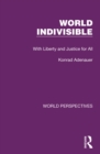 Image for World indivisible: with liberty and justice for all