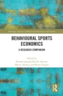 Image for Behavioural Sports Economics: A Research Companion
