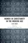 Image for Women in Christianity in the Modern Age: (1920-today) : 6