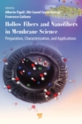 Image for Fibers in Membrane Science: Preparation, Characterization, and Applications