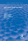 Image for Agricultural health and safety  : recent advances