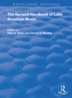 Image for The Garland Handbook of Latin American Music