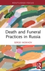 Image for Death and Funeral Practices in Russia