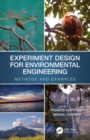 Image for Experiment Design for Environmental Engineering: Methods and Examples