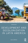 Image for Development and Decolonization in Latin America
