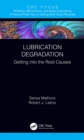 Image for Lubrication degradation: getting into the root causes