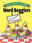 Image for Word Bogglers: Visual Words And Idioms, Grades 3-6