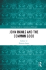Image for John Rawls and the common good