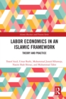 Image for Labor economics in an Islamic framework: theory and practice
