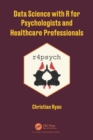 Image for Data Science With R for Psychologists and Healthcare Professionals