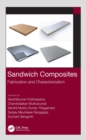 Image for Sandwich composites: fabrication and characterization