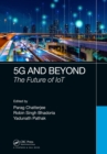 Image for 5G and Beyond: The Future of IoT