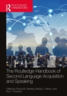 Image for The Routledge handbook of second language acquisition and speaking
