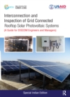 Image for Interconnection and Inspection of Grid Connected Rooftop Solar Photovoltaic Systems: A Guide for DISCOM Engineers and Managers